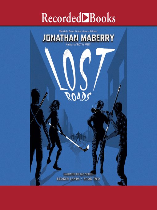 Title details for Lost Roads by Jonathan Maberry - Available